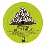 MUGWUMP / MUGTRANCE EP