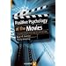 Positive Psychology at the Movies: Using Films to Build Virtues and Character Strengths