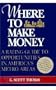 Where to Make Money