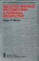 Selected Writings on Computing: A Personal Perspective (Monographs in Computer Science)