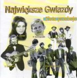 Najwieksze Gwiazdy - Zlote Przeboje