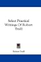 Select Practical Writings Of Robert Traill