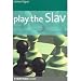Play the Slav - Vigus