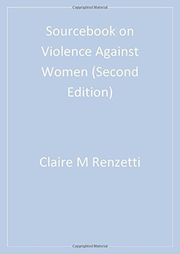 Sourcebook on Violence Against Women by Renzetti, Claire M., Edleson, Jeffrey L., Bergen, Raquel Kennedy (August 2, 2010) Paperback