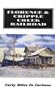 Florence & Cripple Creek Railroad: Forty miles to fortune : a history of the fabulous narrow-gauge Florence & Cripple Creek Railroad and America's ... region...the amazing Cripple Creek District