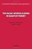 The Racah-Wigner algebra in quantum theory