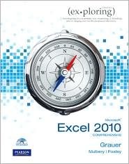 Exploring Microsoft Office Excel 2010 Comprehensive 1st (first) edition Text Only