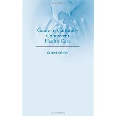 Guide to Culturally Competent Health Care