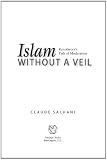Islam Without a Veil: Kazakhstan's Path of Moderation
