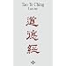 Tao Te Ching (FILOSOFIA) (Spanish Edition)