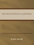 The Mountains Of California