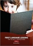 First Language Lessons for the Well-Trained Mind 2nd (second) edition Text Only