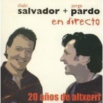 EN DIRECTO : 20 ANOS DE ALTXERRI by INAKI SALVADOR and JORGE PARDO
