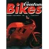 custom bikes from factory to fantasy