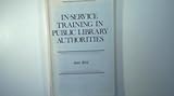 In-service training in public library authorities