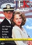 JFK: Reckless Youth [1993]