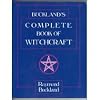 Buckland's Complete Book of Witchcraft