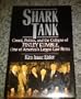 Shark Tank: Greed, Politics, and the Collapse of Finley Kumble, One of America's Largest Law Firms