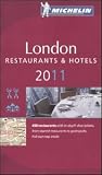 Michelin Guide London 2011 2011: Hotels & Restaurants (Michelin Guides)