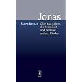 Jonas - �ber das Leben, die Krankheit und den Tod meines Kindes