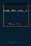 Crime, law and society