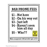 Ande Rooney Bar Phone Fees Reproduction Sign