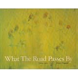 What the Road Passes by