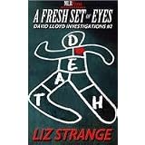 A Fresh Set of Eyesby Liz Strange