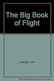 The big book of flight