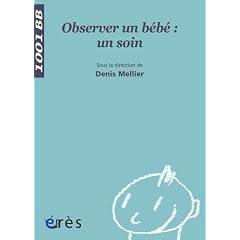 Observer un b�b� : un soin