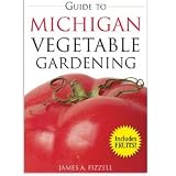 Guide to Michigan Vegetable Gardening (Book) by James A. Fizzell Book - plant seed and flower products - Gardening Books