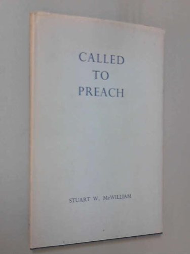 Called to Preach (The Warrack lectures, 1968-69)
