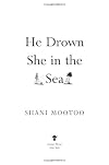 He Drown She in the Sea: A Novel