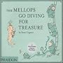 The Mellops Go Diving for Treasure