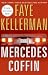 The Mercedes Coffin (Peter Decker/Rina Lazarus, #17)