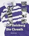 MSV Duisburg - Die Chronik: Wo Meiderich siegt.