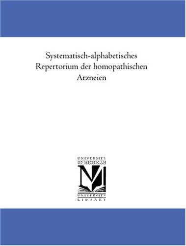 Systematisch-alphabetisches Repertorium der homoeopathischen Arzneien