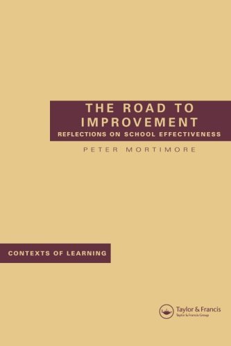 The Road to Improvement (Contexts of Learning) by Mortimore Peter (1999-01-03) Paperback
