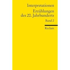 Interpretationen: Erz�hlungen des 20. Jahrhunderts: 16 Beitr�ge: BD 2
