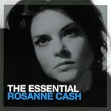 The Essential Rosanne Cash