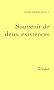 Souvenir de deux existences