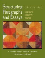 structuring paragraphs  essays a guide to effective writing 5th edition