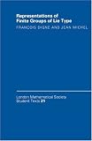 Representations of Finite Groups of Lie Type (London Mathematical Society Student Texts)