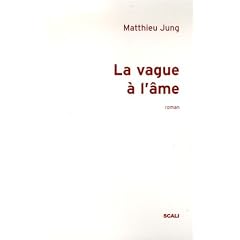 La vague � l'�me