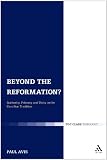 Beyond the Reformation?: Authority, Primacy and Unity in the Conciliar Tradition