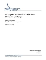 Intelligence Authorization Legislation: Status and Challenges