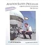 Aviation Safety Programs: A Management Handbook