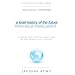 A Brief History of the Future: A Brave and Controversial Look at the Twenty-First Century
