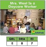 InfoTrek Social Studies: Mrs. West Is a Daycare Worker
