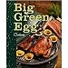 Big Green Egg Cookbook